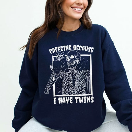 Caffeine Because I Have Twins Sweatshirt - Cozy Bee Studio