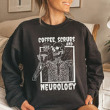 Coffee Scrubs and Neurology Sweatshirt - Cozy Bee Studio