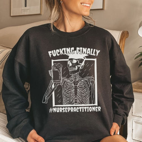 Funny Nurse Practitioner Graduation Sweatshirt - Cozy Bee Studio