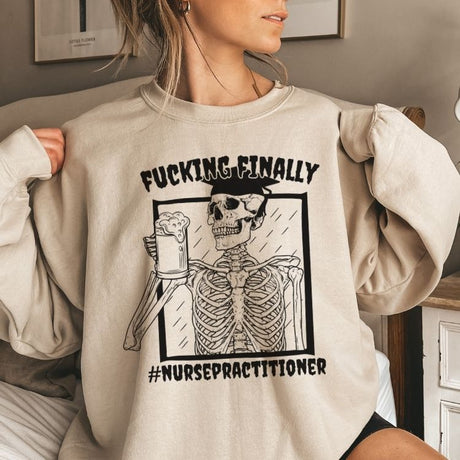 Funny Nurse Practitioner Graduation Sweatshirt - Cozy Bee Studio