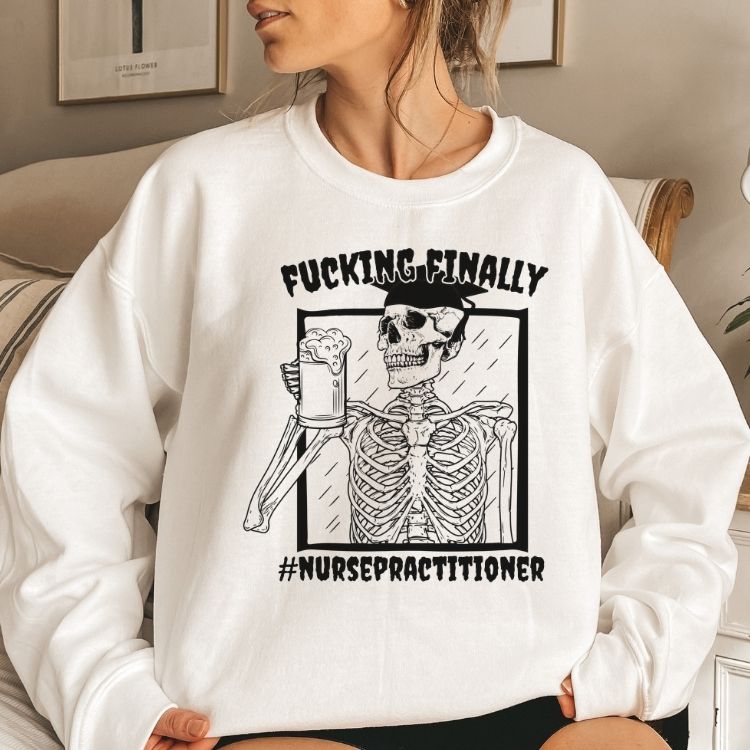 Funny Nurse Practitioner Graduation Sweatshirt - Cozy Bee Studio