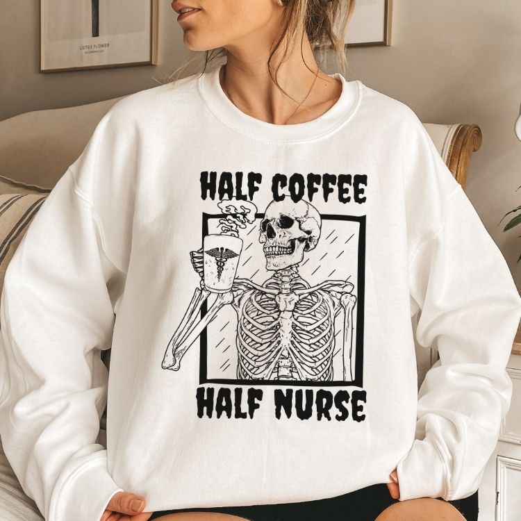 Half Coffee Half Nurse Sweatshirt - Cozy Bee Studio