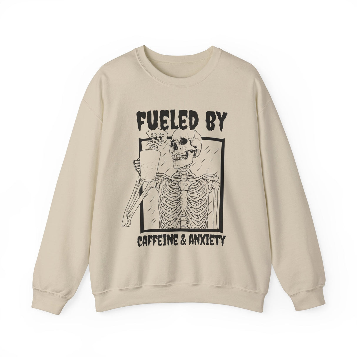 Fueled By Caffeine and Anxiety Sweatshirt - Cozy Bee Studio