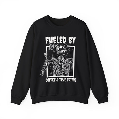 Fueled By Coffee and True Crime Sweatshirt - Cozy Bee Studio