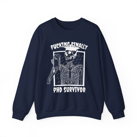 Funny PhD Survivor Sweatshirt - Cozy Bee Studio